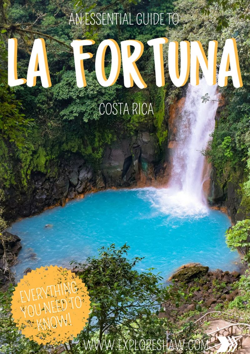An Essential Guide to La Fortuna | Explore Shaw