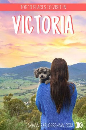 10 Best Places To Visit In Victoria - Explore Shaw